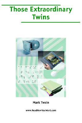 Those Extraordinary Twins (Paperback)