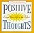 Positive Thoughts: Living Your Life to the Fullest (Quote a Page)