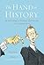 The Hand of History by Michael Leventhal