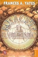 El Iluminismo Rosacruz