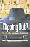 Flipping Out?: Myth or Fact? The Impact of the "Year in Israel" Flipping Out?: Myth or Fact? The Impact of the "Year in Israel"