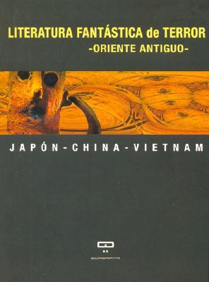Literatura Fantastica De Terror  Oriente Antiguo (Paperback)