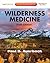 Wilderness Medicine by Paul S. Auerbach