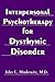 Interpersonal Psychotherapy for Dysthymic Disorder by John C. Markowitz
