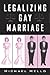 Legalizing Gay Marriage: Ve...