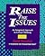 Raise the Issues: An Integrated Approach to Critical Thinking