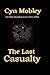 The Last Casualty