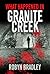 What Happened in Granite Creek