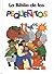 La Biblia de Los Pequenitos / The Toddlers Bible (Spanish Edition)