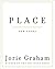PLACE by Jorie Graham