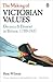 The Making of Victorian Values: Decency and Dissent in Britain: 1789-1837