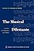 The Musical Dilettante: A Treatise on Composition by J. F. Daube (Cambridge Studies in Music Theory and Analysis, Series Number 3)