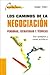Los Caminos de La Negociacion (Spanish Edition)