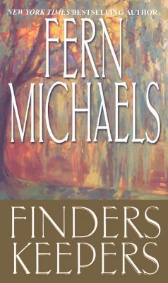 Finders Keepers By Fern Michaels
