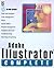 Illustrator 7 Complete by Kate Binder