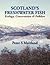 Scotland's Freshwater Fish: Ecology, Conservation & Folklore