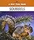 Squirrels (New True Books)
