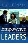Empowered Leaders : The Ten Principles of Christian Leadership (Swindoll Leadership Library) Empowered Leaders : The Ten Principles of Christian Leadership (Swindoll Leadership Library)
