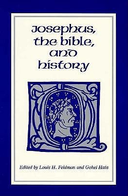 Josephus, the Bible, and History (Paperback)