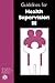 Guidelines for Health Supervision III