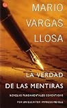 La verdad de las mentiras by Mario Vargas Llosa