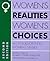 Women's Realities, Women's Choices: An Introduction to Women's Studies (Hunter College Women's Studies Collective)