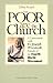 Poor Are the Church: A Conversation With Father Joseph Wresinski, Founder of the Fourth World Movement
