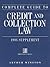 Complete Guide to Credit and Collection Law 1998 Supplement
