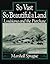 So Vast So Beautiful a Land: Louisiana and the Purchase