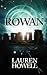 Rowan: Kelly Foster