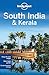 Lonely Planet Regional Guide South India & Kerala by Lonely Planet