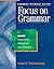 Focus on Grammar: A Basic Course for Reference and Practice (Complete Student Book)