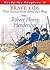 Robert Henry Hendershot: True Stories from America's Past