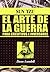 Arte de La Guerra, El Sun Tzu by Dean Lundell