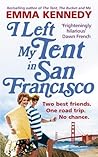 I Left My Tent in San Francisco I Left My Tent in San Francisco