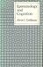Epistemology and Cognition by Alvin I. Goldman Epistemology and Cognition by Alvin I. Goldman