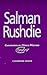 Salman Rushdie (Contemporary World Writers)