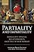 Partiality and Impartiality: Morality, Special Relationships, and the Wider World