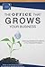 The Office That Grows Your Business-Achieving Operational Excellence in Your Business Processes (Nar