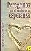 Peregrinos por el camino de la Esperanza by Francis-Xavier Nguyễn Văn T...