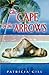 The Cape of the Arrows by Patricia Gill