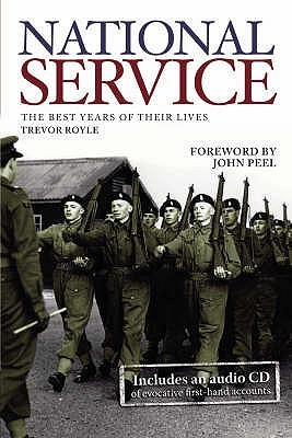 National Service: The Best Years of Their Lives (Hardcover)