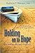 Holding on to Hope: The Journey Beyond Darkness