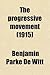 The Progressive Movement (1915)