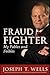Fraud Fighter: My Fables an...