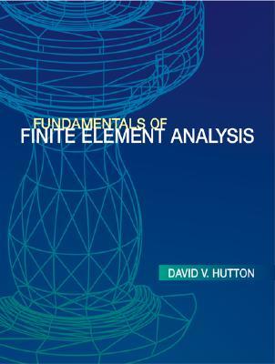 Fundamentals of Finite Element Analysis (Hardcover)