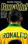 Ronaldo! by Wensley Clarkson