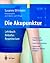 Die Akupunktur: Lehrbuch Bildatlas Repetitorium (German Edition)