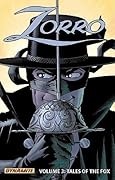 Zorro, Volume 3: Tales of the Fox