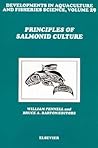 Developments in Aquaculture and Fisheries Science, Volume 29: Principles of Salmonid Culture